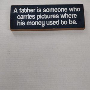 Wooden Plaque for Fathers 3.75-inch height & 10 inches wide
